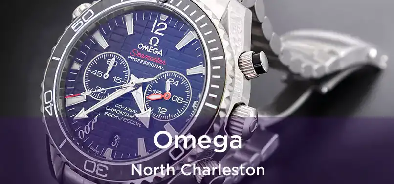 Omega North Charleston