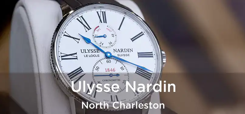 Ulysse Nardin North Charleston